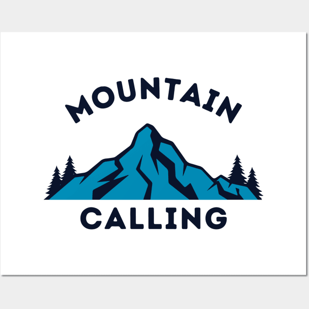 Mountain Calling Wall Art by White Name